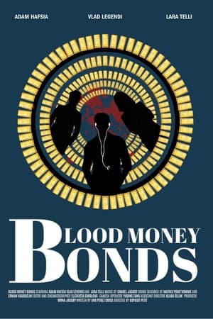 Blood Money Bonds