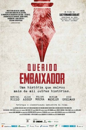 Querido Embaixador