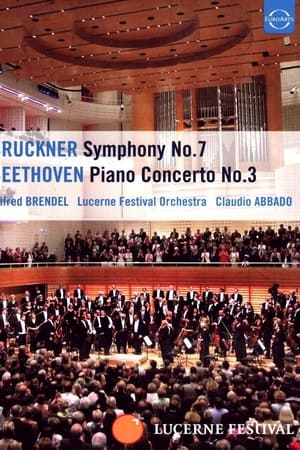 Claudio Abbado und Alfred Brendel - Beethovens Klavierkonzert Nr. 3 und Bruckners Sinfonie Nr. 7