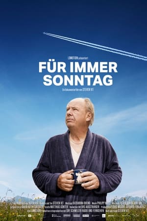 Für immer Sonntag