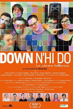 Down n'hi do - La càmera ballarina