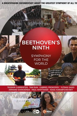 Beethovens Neunte - Symphonie für die Welt