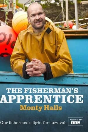 The Fisherman's Apprentice with Monty Halls