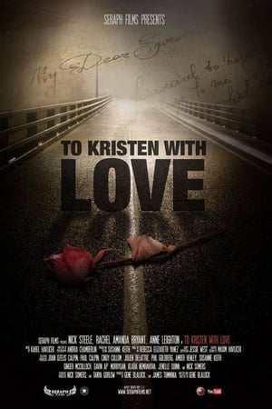 To Kristen With Love