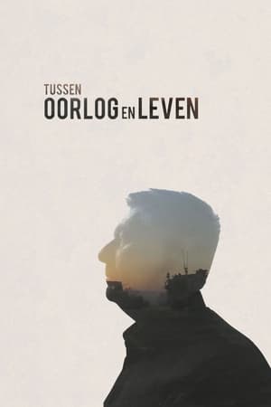 Tussen oorlog en leven