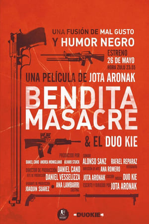 Bendita masacre