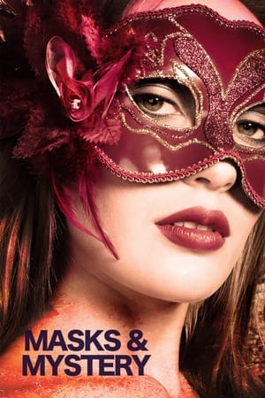 Masks and Mystery