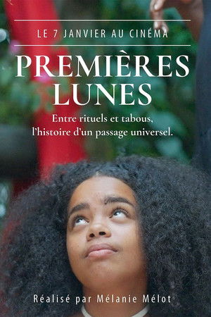Premières lunes