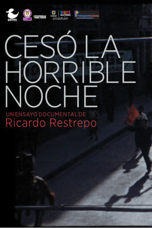 Cesó la Horrible Noche