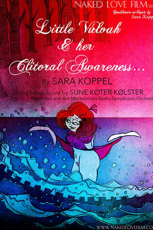 Little Vulvah & Her Clitoral Awareness