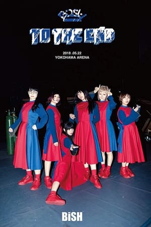BiSH - TO THE END