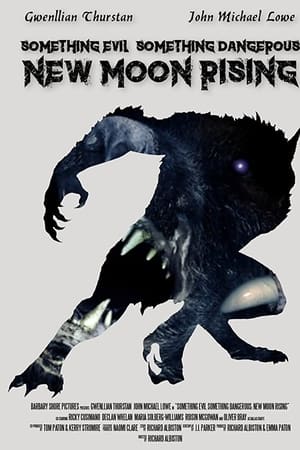 Something Evil, Something Dangerous: New Moon Rising