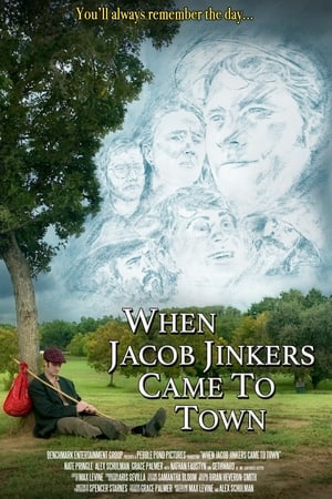 When Jacob Jinkers Came to Town