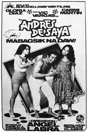 Andres De Saya (Mabagsik na Daw!)