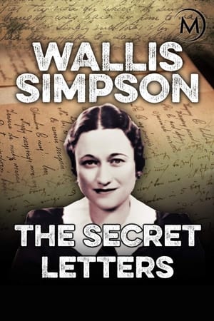 Wallis Simpson: The Secret Letters