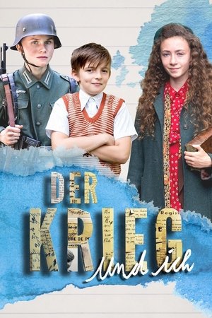 Der Krieg und ich