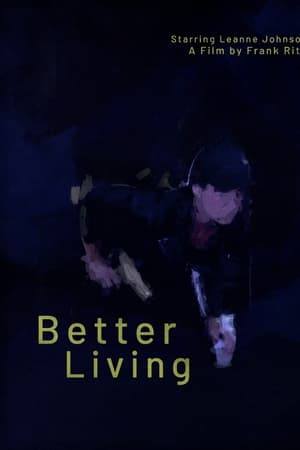 Better Living