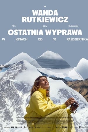 Wanda Rutkiewicz. Ostatnia wyprawa