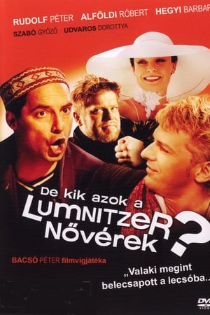 De kik azok a Lumnitzer nővérek?