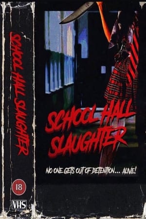 School Hall Slaughter