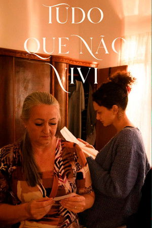 Tudo que Não Vivi