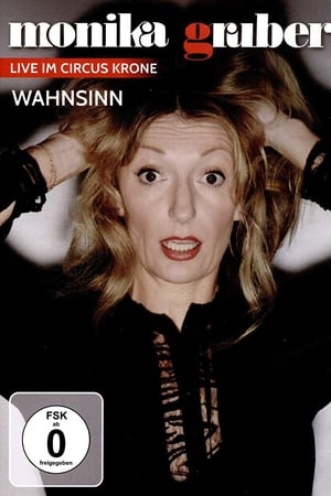 Monika Gruber: Wahnsinn