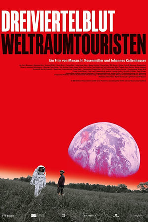 Dreiviertelblut - Weltraumtouristen