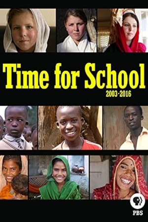 Time for School: 2003-2016