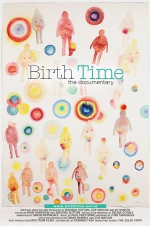 Birth Time: The Documentary