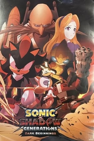 Sonic X Shadow Generations: Dark Beginnings