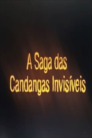 A Saga das Candangas Invisíveis