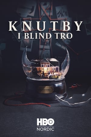 Knutby: I blind tro