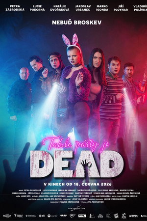 Tahle párty je DEAD