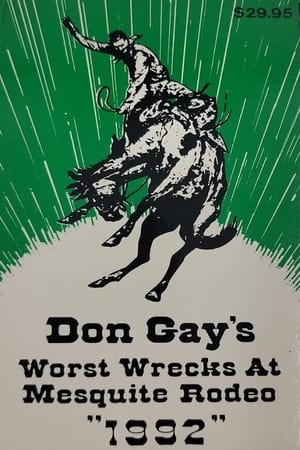 Don Gay's Worst Wrecks at Mesquite Rodeo