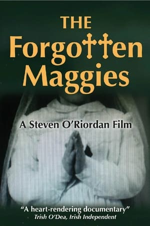 The Forgotten Maggies