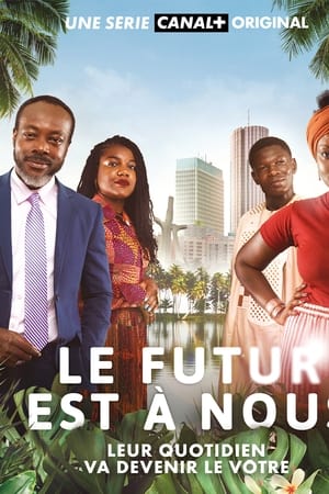 Le futur est à nous