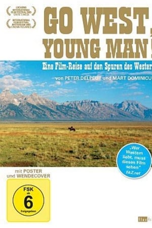 Go West, Young Man!