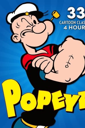 Popeye: 33 Cartoon Classics - 4 Hours