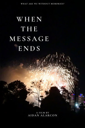 When the Message Ends
