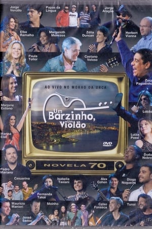 Um Barzinho, Um Violão: Novelas Anos 70