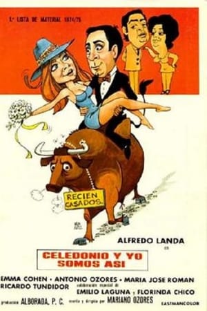 Celedonio y yo somos así