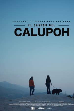 El Camino del Calupoh
