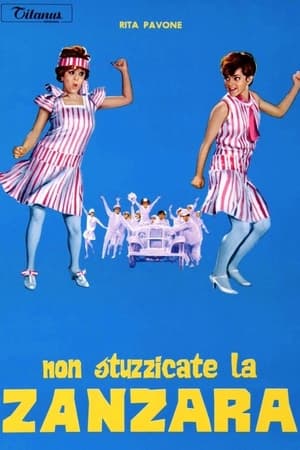 Non stuzzicate la zanzara