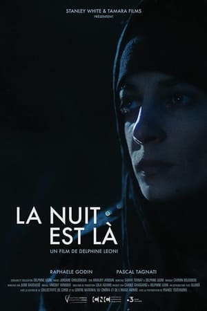 La Nuit est là