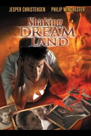 Shaking Dream Land