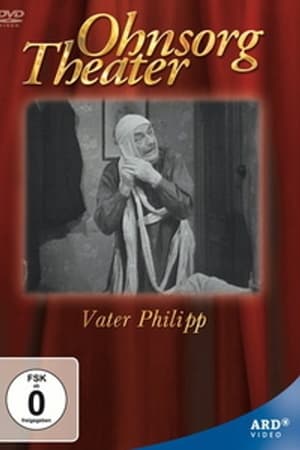 Ohnsorg Theater - Vater Philipp