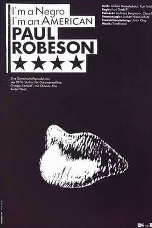 I’m a Negro, I’m an American – Paul Robeson