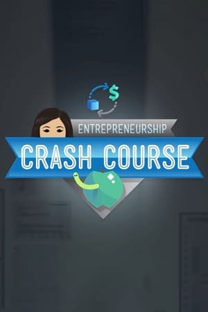 Crash Course Business - Entrepreneurship