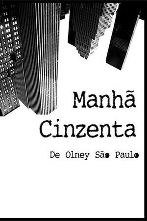 Manhã Cinzenta
