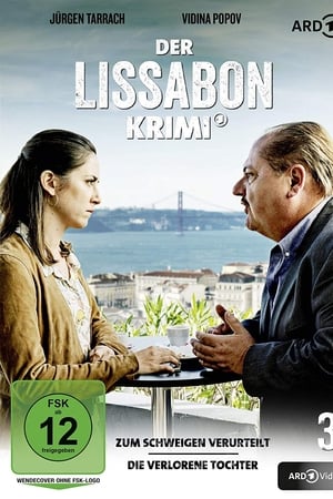 Der Lissabon Krimi: Zum Schweigen verurteilt